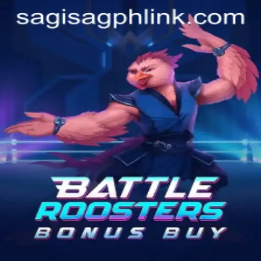BattleRoostersBonusBuy: A Dynamic Gaming Experience with SAGISAGPH Passion